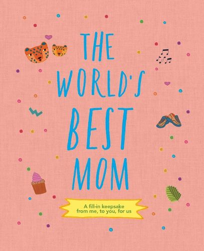 Cover image for The World's Best Mom: Volume 2