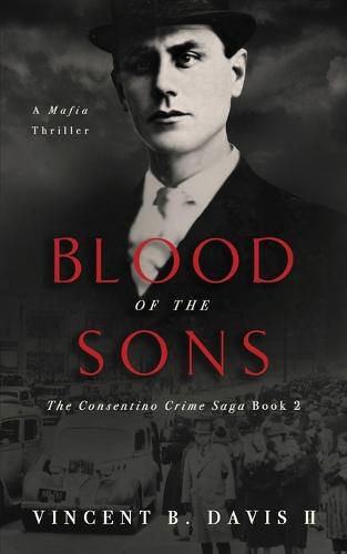 Cover image for Blood of the Sons: A Mafia Crime Thriller