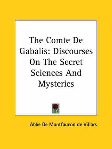 Cover image for The Comte de Gabalis: Discourses on the Secret Sciences and Mysteries