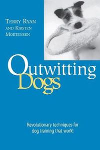 Cover image for Outwitting Dogs