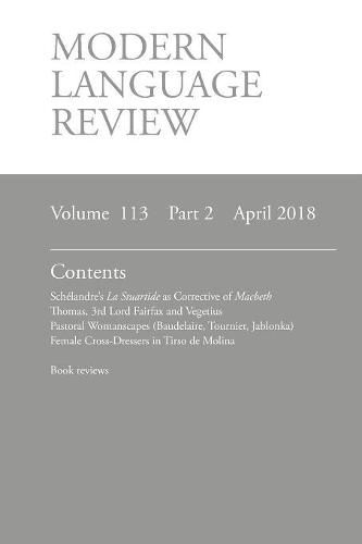 Cover image for Modern Language Review (113: 2) April 2018