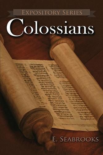 Colossians: A Literary Commentary on Paul the Apostle's Letter to The Colossians