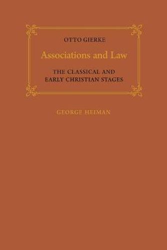 Associations and Law: The Classical and Early Christian Stages