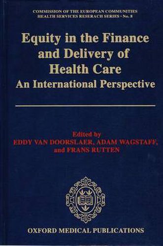 Cover image for Equity in the Finance and Delivery of Health Care: An International Perspective