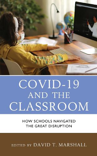 Cover image for COVID-19 and the Classroom