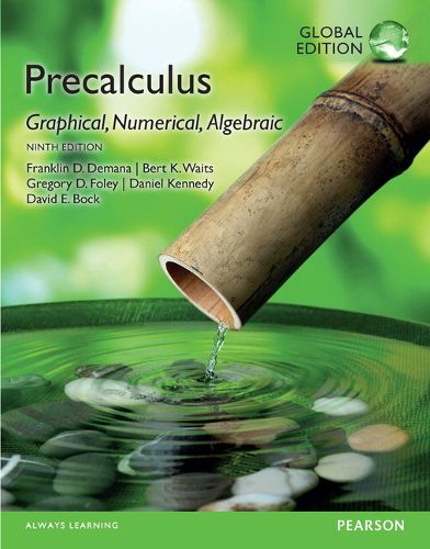 Cover image for Precalculus: Graphical, Numerical, Algebraic, Global Edition