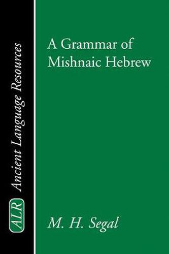 Cover image for A Grammar of Mishnaic Hebrew