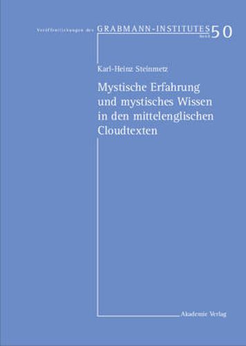 Cover image for Mystische Erfahrung Und Mystisches Wissen in Den Mittelenglischen Cloud-Texten