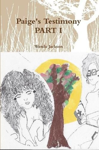 Cover image for Paige's Testimony PART I