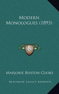 Cover image for Modern Monologues (1893)