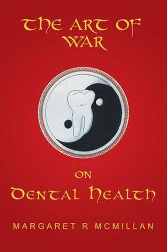 Cover image for The Art of War on Dental Health