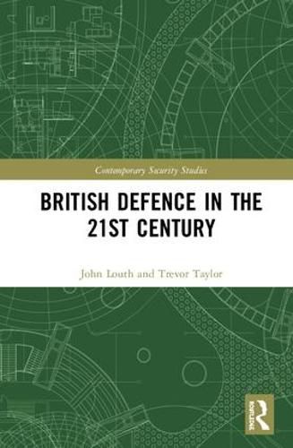 British Defence in the 21st Century