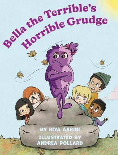 Cover image for Bella the Terrible's Horrible Grudge