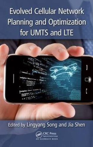 Cover image for Evolved Cellular Network Planning and Optimization for UMTS and LTE