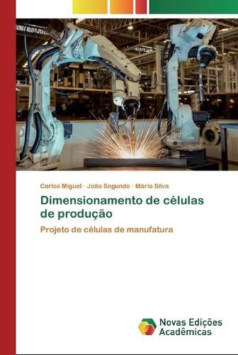 Cover image for Dimensionamento de celulas de producao