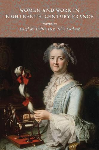 Women and Work in Eighteenth-Century France