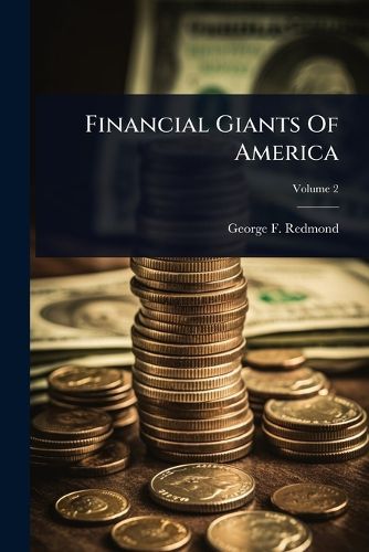 Cover image for Financial Giants Of America