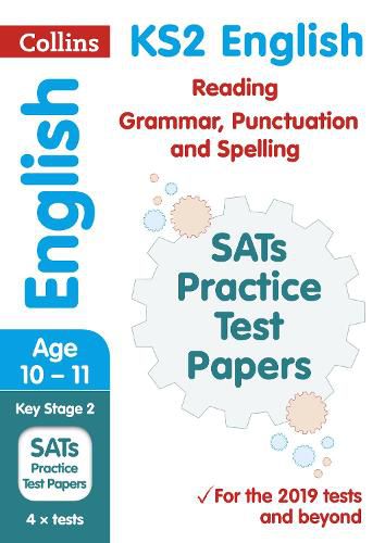 KS2 English Reading, Grammar, Punctuation and Spelling SATs Practice Test Papers: For the 2020 Tests