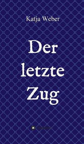 Cover image for Der letzte Zug