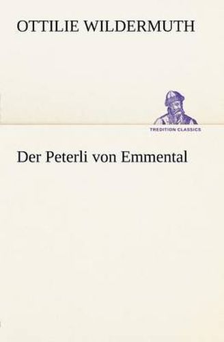 Cover image for Der Peterli Von Emmental