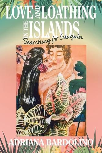 Cover image for Love and Loathing in the islands