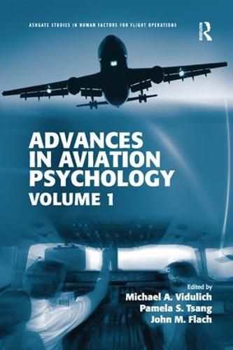 Cover image for Advances in Aviation Psychology: Volume 1