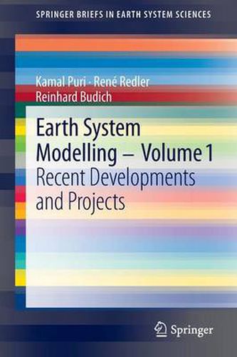 Cover image for Earth System Modelling - Volume 1: Recent Developments and Projects