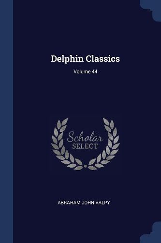 Cover image for Delphin Classics; Volume 44