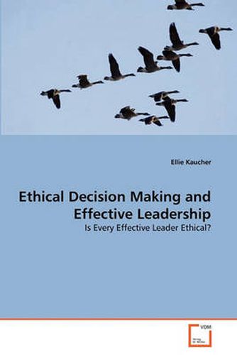 Cover image for Ethical Decision Making and Effective Leadership