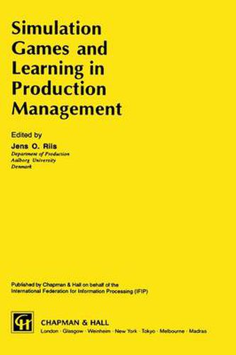 Cover image for Simulation Games and Learning in Production Management