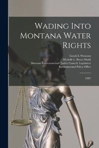 Cover image for Wading Into Montana Water Rights