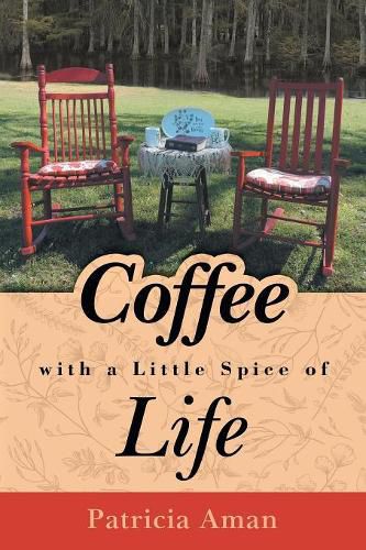 Cover image for Coffee with a Little Spice of Life