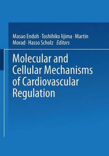 Cover image for Molecular and Cellular Mechanisms of Cardiovascular Regulation