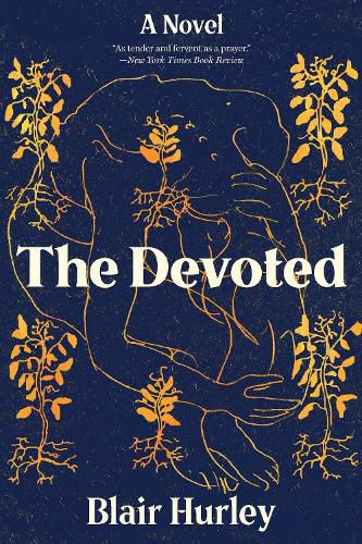 Cover image for The Devoted: A Novel