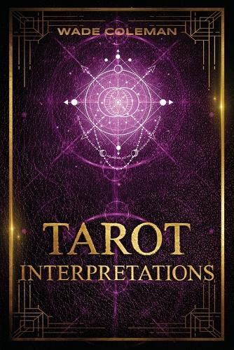 Cover image for Tarot Interpretations: Tarot Meanings