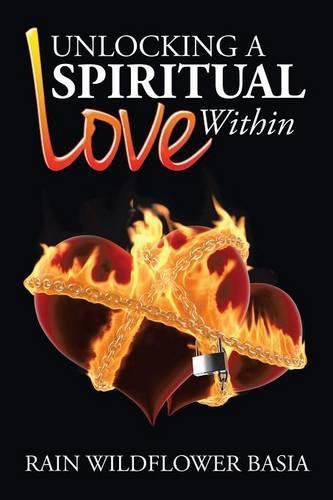 Cover image for Unlocking a Spiritual Love Within