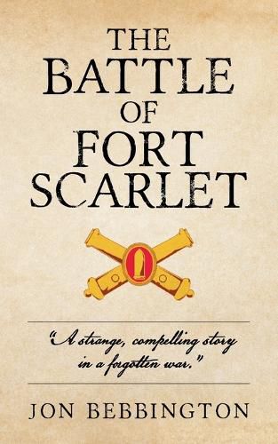 The Battle of Fort Scarlet