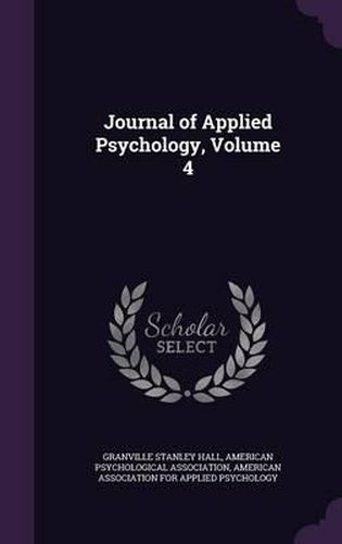 Journal of Applied Psychology, Volume 4