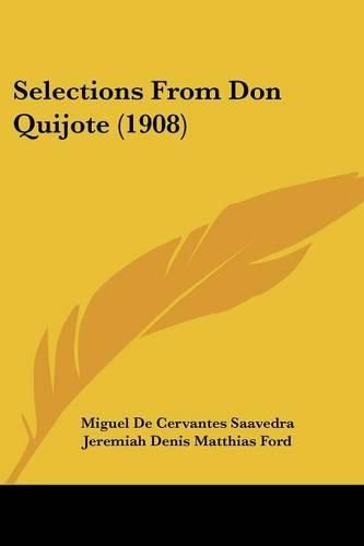 Selections from Don Quijote (1908)