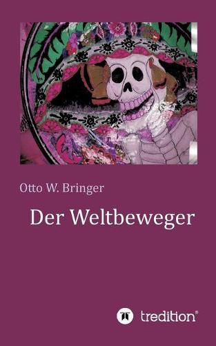 Cover image for Der Weltbeweger