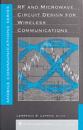 Cover image for RF and Microwave Circuit Design for Wireless Communications