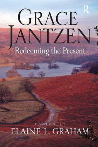 Cover image for Grace Jantzen: Redeeming the Present