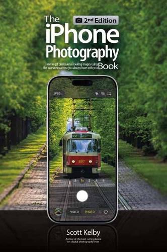 Cover image for The iPhone Photography Book (2nd Edition)