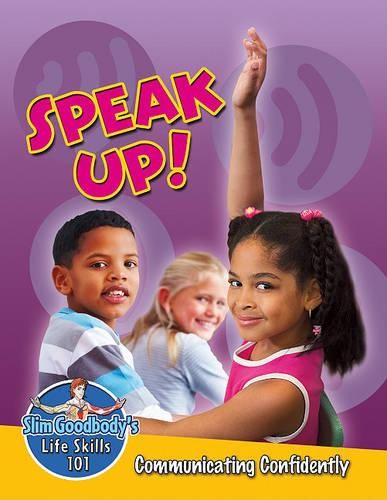 Cover image for Speak Up!: Communicating Confidently