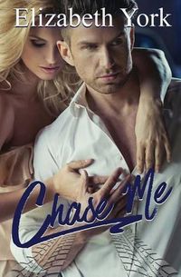 Cover image for Chase Me