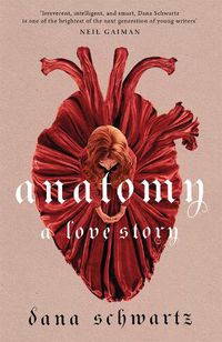 Cover image for Anatomy: A Love Story: the must-read Reese Witherspoon Book Club Pick