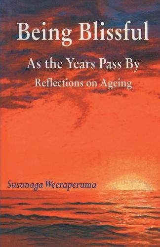 Cover image for Being Blissful As the Years Pass By