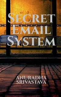 Cover image for Secret Email System