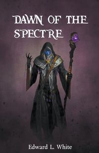 Cover image for Dawn of the Spectre