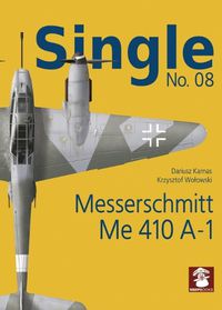 Cover image for Single No. 08: Messerschmitt Me 410 A-1